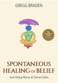 Image of Spontaneous Healing of Belief: Seni Hidup Waras di Zaman Edan