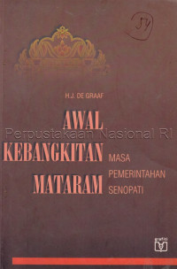 Image of Awal kebangkitan Mataram : masa pemerintahan Senapati