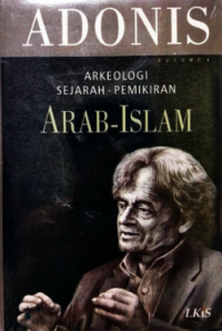 Arkeologi Sejarah-Pemikiran Arab-Islam Vol. 4