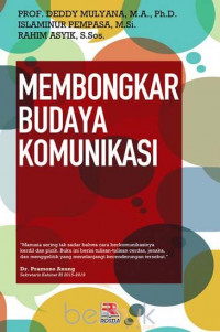 Membongkar budaya komunikasi