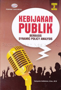 Image of Kebijakan Publik Berbasis Dynamic Policy Analysis