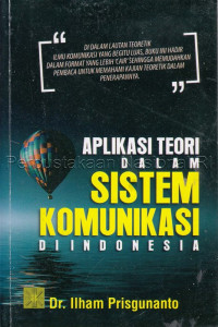 Image of Aplikasi Teori dalam Sistem Komunikasi di Indonesia