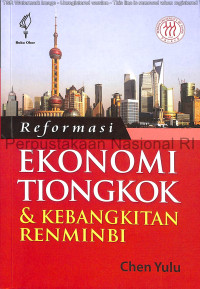 Image of Reformasi ekonomi Tiongkok & kebangkitan Renminbi