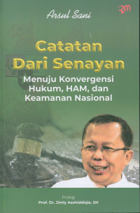 Image of Catatan dari senayan : menuju konvergensi hukum, HAM, dan keamanan nasional