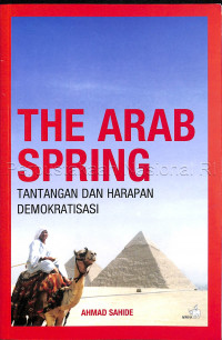 Image of The Arab Spring: tantangan dan harapan demokratisasi