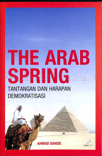 The Arab Spring: tantangan dan harapan demokratisasi