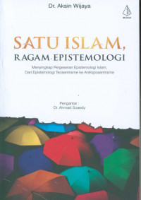 Satu islam, ragam epistemologi