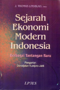 Image of Sejarah Ekonomi Modern Indonesia : Berbagai Tantangan Baru