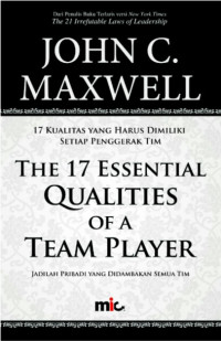 Image of The 17 Essential Qualities of a Team Player: 17 Kualitas yang Harus Dimiliki Setiap Penggerak Tim