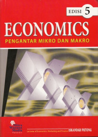 Image of Ekonomics :Pengantar Mikro Dan Makro