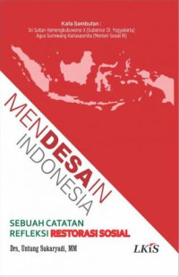 Image of Mendesain Indonesia: Sebuah Catatan Refleksi Restorasi Sosial