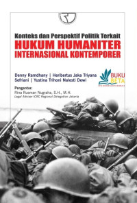 Image of Konteks dan Perspektif Politik Terkait: Hukum Humaniter Internasional Kontemporer