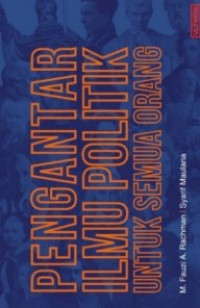 Image of Pengantar Ilmu Politik untuk Semua Orang