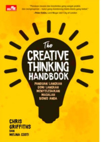 Image of The Creative Thinking Handbook: Panduan Menyelesaikan Bisnis Anda