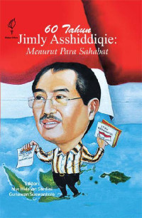 Image of 60 Tahun Jimly Asshiddiqie: menurut para sahabat