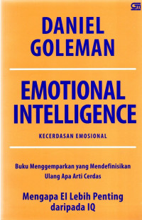 Emotional Intelligence: kecerdasan emosional