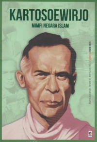 Image of Kartosoewirjo : mimpi negara islam
