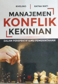 Image of Manajemen konflik kekinian dalam perspektif ilmu pengetahuan