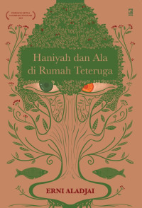 Image of Haniyah Dan Ala Di Rumah Teteruga