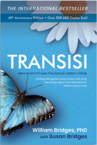 Image of TRANSISI: Memahami Proses perubahan dalam Hidup