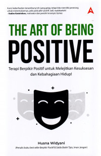 The Art Of Being Postive