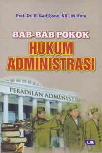 Bab-Bab Pokok Hukum Administrasi