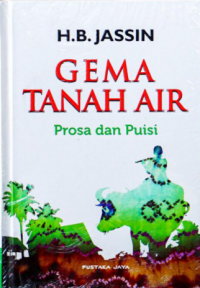 Gema Tanah Air : Prosa dan Puisi