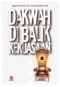 Dakwah Di Balik Kekuasaan