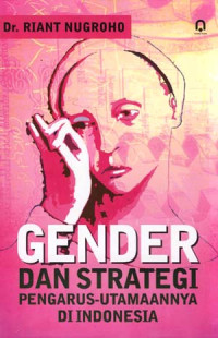 Image of Gender Dan Strategi: Pengarus-Utamannya di Indonesia