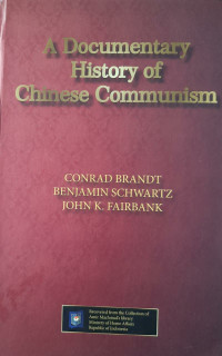 Image of A Documentary History of Chinese Communism