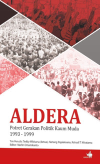 Image of Aldera: Potret Gerakan Politik Kaum Muda 1993-1999