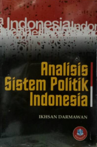 Image of Analisis Sistem Politik Indonesia
