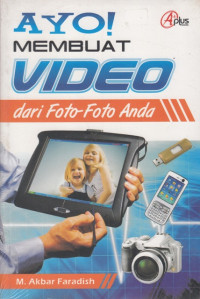 Image of Ayo Membuat Video dari Foto-Foto Anda