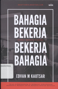 Bahagia Bekerja, Bekerja Bahagia: Rezeki Mengalir Deras