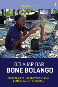 Image of Belajar Dari Bone Bolango: Mengkaji Kebijakan Pengentasan Kemiskinan di Perdesaan