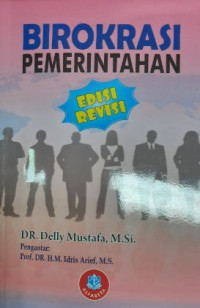 Image of Birokrasi Pemerintahan Edisi Revisi