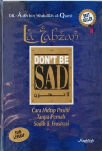 Image of Don't Be Sad: cara hidup positif tanpa pernah sedih dan frustasi