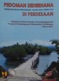 Image of Pedoman Sederhana Pembangunan Prasarana Jalan Dan Jembatan Di Pedesaaan