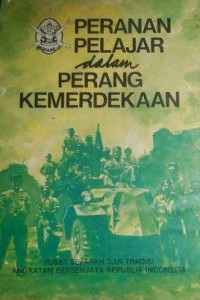 Peranan Pelajar Dalam Perang Kemerdekaan