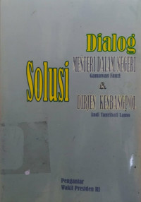 Dialog Solusi Mendagri Dan Kesbangpol