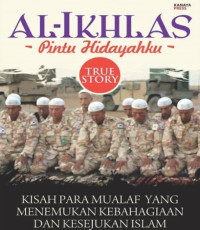 Image of Al-Ikhlas : pintu Hidayahku
