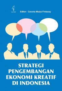 Strategi Pengembangan Ekonomi Kreatif Di Indonesia