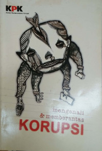 Image of Mengenali & Memberantas Korupsi