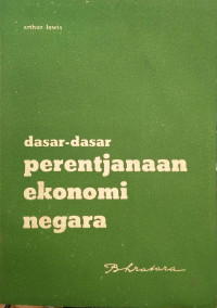 Dasar-Dasar Perentjanaan Ekonomi Negara