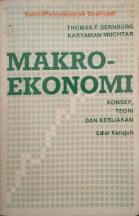 Makro Ekonomi: konsep, teori, dan kebijakan