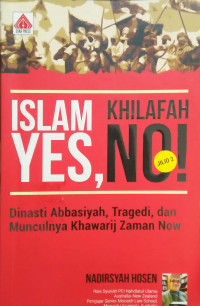 Islam Yes, Khilafah No