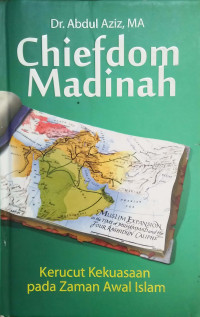Image of Chiefdom Madinah: kerucut kekuasaan pada zaman awal islam