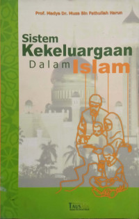 Image of Sistem Kekeluargaan dalam Islam
