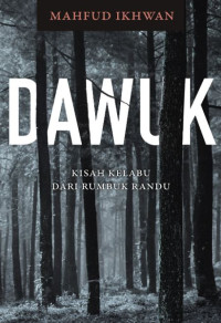Image of Dawuk : kisah kelabu dari Rumbuk Randu