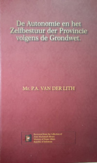 De Autonomie en het zelfbestuur der provincie volgens de Grondwet